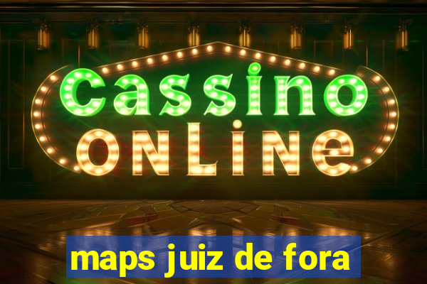 maps juiz de fora